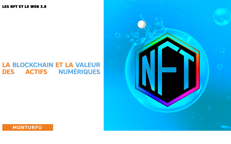 NFT et web 3.0-la-technologie-de-la-Blockchain-et-la-valeur-des-actifs-numériques-07