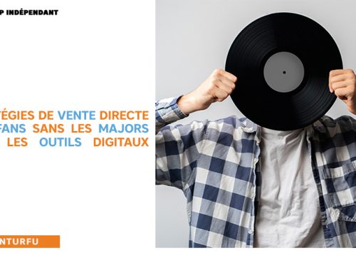 Stratégies de vente directe aux fans