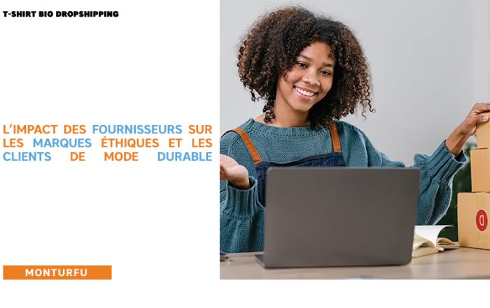 T-shirt bio dropshipping-l'impact-des-fournisseurs-sur-les-marques-éthiques-et-les-clients-de-mode-durable-10.jpg